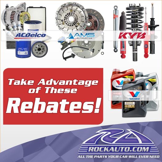 One Of Our Sponsors RockAuto Has Some Great Manufacturer Rebates 
